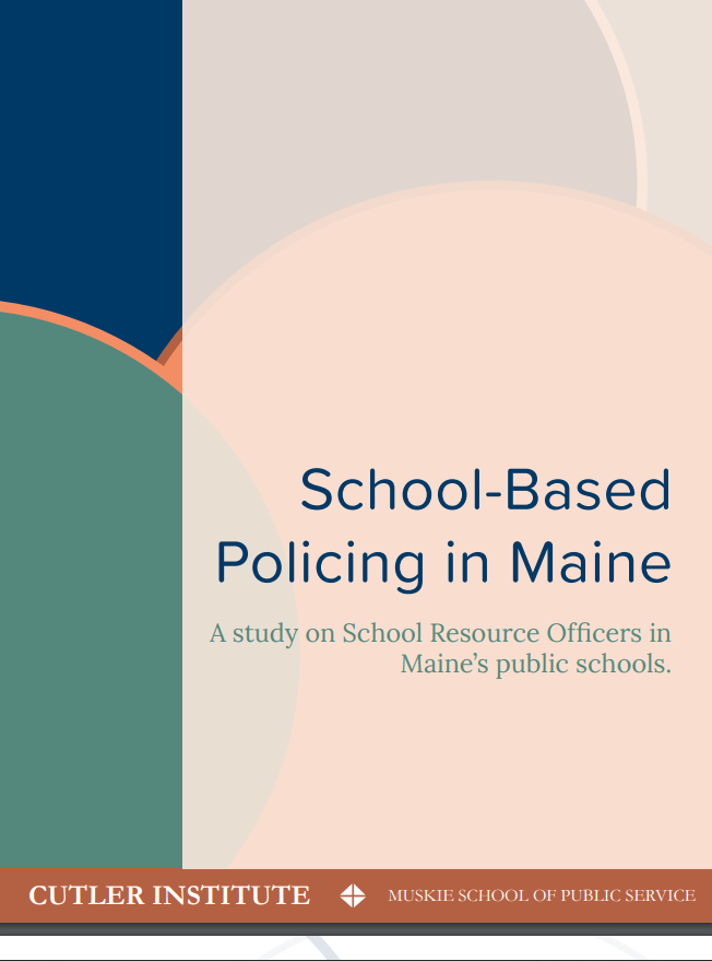 School-Based Policing in Maine